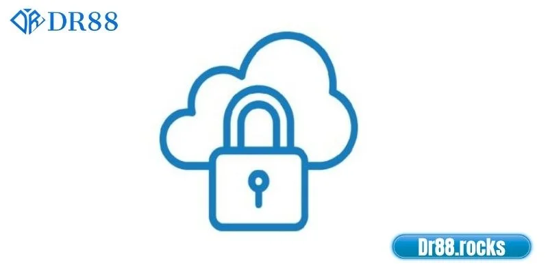 Chính Sách Bảo Mật DR88.Rocks - An Tâm Cá Cược 2 Nghĩa vụ khi thực hiện chính sách bảo mật DR88.rocks