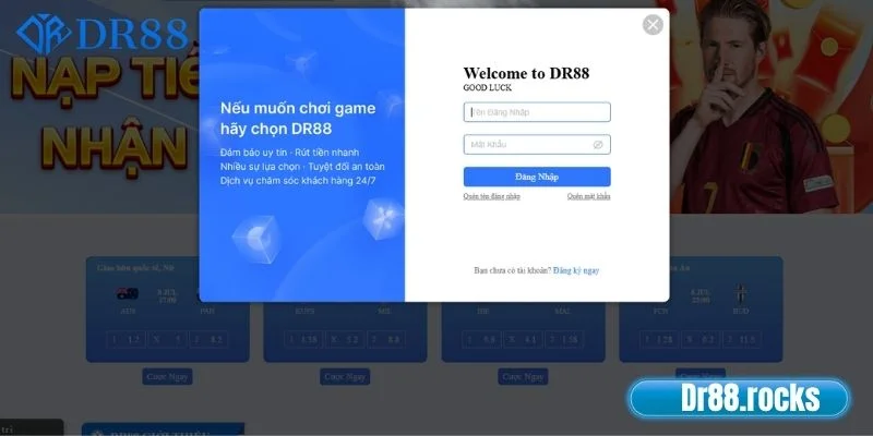 Đăng Nhập DR88 Dễ Dàng – Nhanh Gọn, Vào Game Trong Tích Tắc 1 Quy trình đăng nhập DR88 đơn giản & siêu nhanh